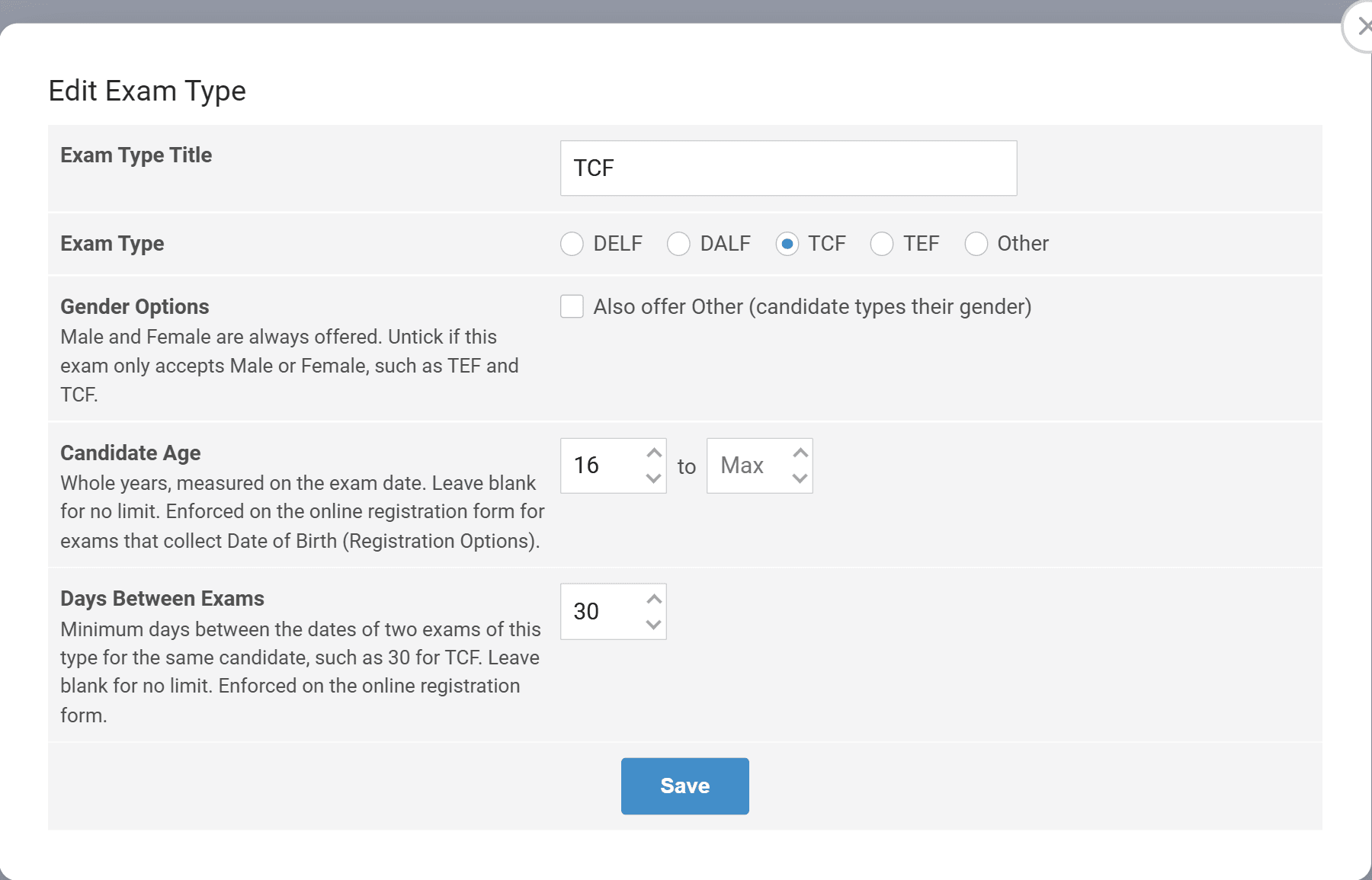 Edit Exam Type dialog for TCF with Days Between Exams set to 30